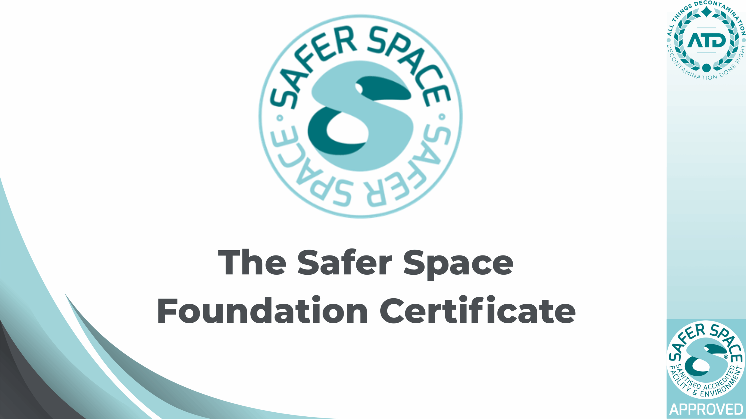 The Safer Space Foundation Certificate